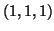 $(1,1,1)$